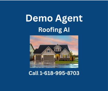 Demo Agent - Roofing